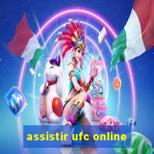 assistir ufc online